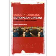 Mass Producing European Cinema