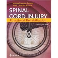 Spinal Cord Injury: Functional Rehabilitation