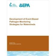 Development of Event-Based Pathogen Monitoring Strategies for Watersheds