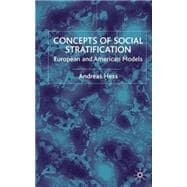 Concepts of Social Stratification European and American Models
