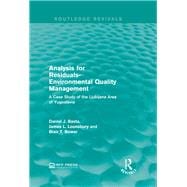 Analysis for Residuals-Environmental Quality Management: A Case Study of the Ljubljana Area of Yugoslavia