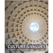 Culture and Values: A Survey of the Humanities, Volume I,9781305958104