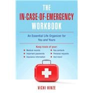 The In-Case-of-Emergency Workbook