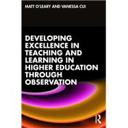Developing Excellence in Teaching and Learning in Higher Education through Observation