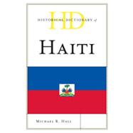Historical Dictionary of Haiti,9780810878105