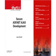 Secure ASP.NET AJAX Development (Digital Short Cut)