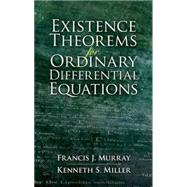 Existence Theorems for Ordinary Differential Equations