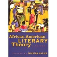 African American Literary Theory : A Reader