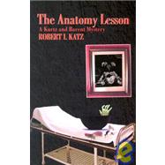 The Anatomy Lesson: A Kurtz And Barent Mystery