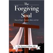 The Forgiving Soul
