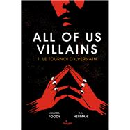 All of us villains, Tome 01