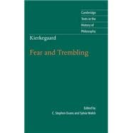 Kierkegaard: Fear and Trembling