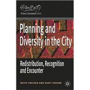 Planning for Diversity Redistribution, Recognition and Encounter