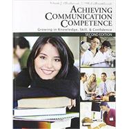 Achieving Communication Competence