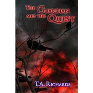 The Guardian and the Quest