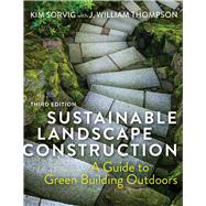 Sustainable Landscape Construction