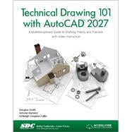 Technical Drawing 101 with AutoCAD 2027