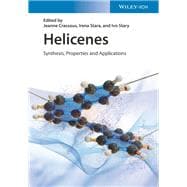 Helicenes Synthesis, Properties, and Applications
