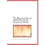 The Elements of General Method: Based on the Principles of Herbart