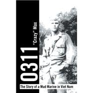 0311 - the Story of a Mud Marine in Viet Nam
