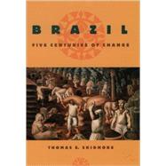 Brazil Five Centuries of Change