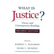 What Is Justice? Classic and Contemporary Readings