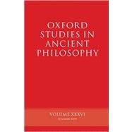 Oxford Studies in Ancient Philosophy  Volume 36