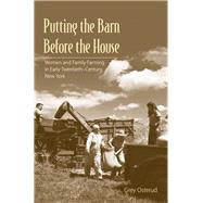 Putting The Barn Before The House