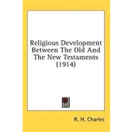 Religious Development Between the Old and the New Testaments