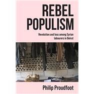 Rebel populism