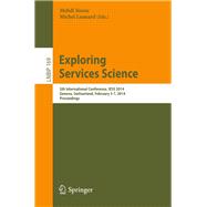 Exploring Services Science