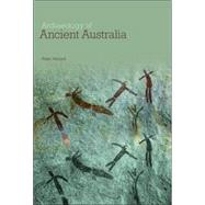Archaeology of Ancient Australia,9780415338110