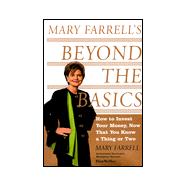 Mary Farrell's Beyond the Basics
