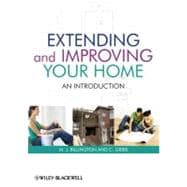 Extending and Improving Your Home An Introduction
