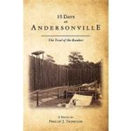 13 Days at Andersonville