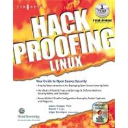 Hack Proofing Linux : A Guide to Open Source Security