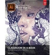 Adobe Illustrator CC Classroom in a Book (2015 release)