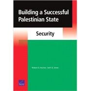 Building a Successful Palestinian State Security