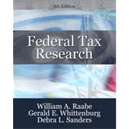 Federal Tax Research, 8th Edition