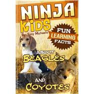 Fun Learning Facts About Beagles and Coyotes
