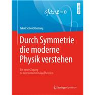 Durch Symmetrie die moderne Physik verstehen