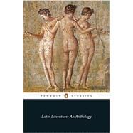 Latin Literature An Anthology