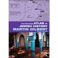 The Routledge Atlas of Jewish History