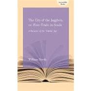 The City of Jugglers or Free-Trade in Souls