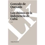 Los chinos en la indepencia de Cuba
