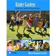 Kinder Gardens