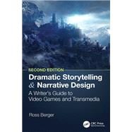 Dramatic Storytelling and Narrative Design