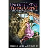 The Uncooperative Flying Carpet