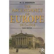 The Ascendancy of Europe: 1815-1914