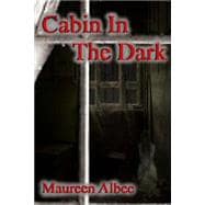 Cabin in the Dark